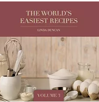 THE WORLDS EASIEST RECIPES - VOLUME 3